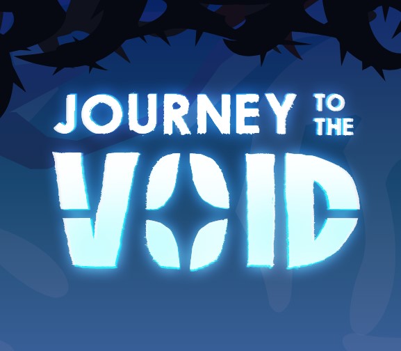 Journey to the Void [PC, Switch, PS4]